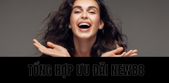 New88 - Ưu Đãi Tối Đa, Cá Cược Thả Ga Không Lo Về Vốn 4 Những ưu đãi cổng game dành tặng thành viên