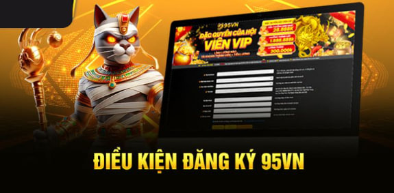 Cách Đăng Ký 95vn Nhanh Chóng Và Dễ Dàng Cho Người Mới 3 Hướng dẫn chi tiết những bước đăng ký 95vn dành cho người mới