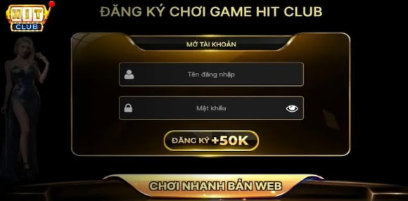 Hitclub | Hướng Dẫn Các Game Thủ Cách Đăng Ký Tài Khoản 4 Lưu ý cho anh em mới bắt đầu đăng ký tài khoản Hitclub