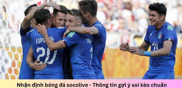 Nhận định bóng đá socolive - Thông tin gợi ý soi kèo chuẩn 2 Nhận định chi tiết về bóng đá là chuyên trang nổi bật hiện nay